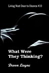 Cover of What Were They Thinking?