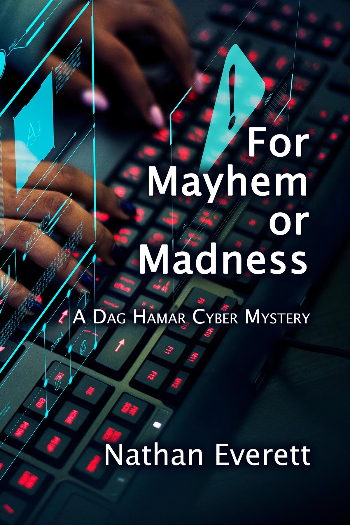 Cover of For Mayhem or Madness